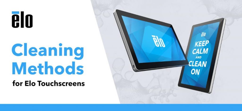 Elo Cleaning Methods